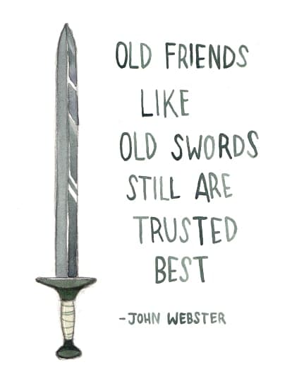 Card: Old Friends Like Old Swords